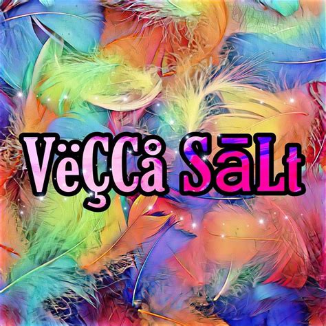 VeccaSalt Videos